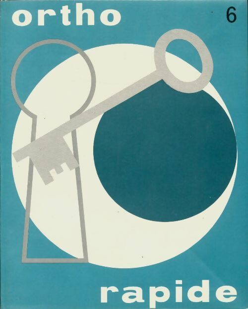 Livrenpoche : Ortho rapide n°6 - Collectif - Livre