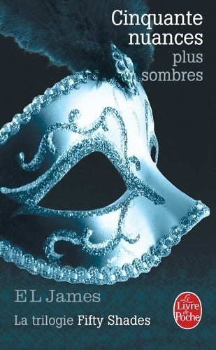 Livrenpoche : Cinquante nuances plus sombres - E.L. James - Livre