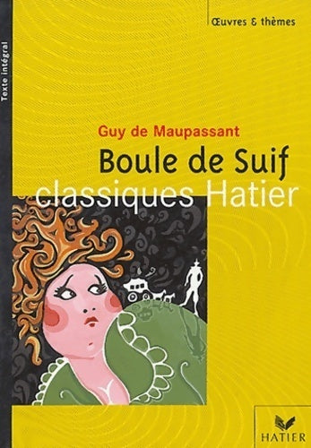 Livrenpoche : Boule de suif - Guy De Maupassant - Livre