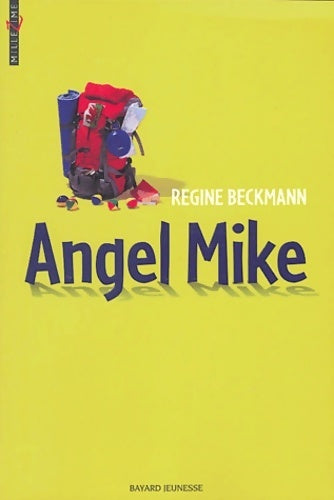 Livrenpoche : Angel Mike - Régine Beckmann - Livre