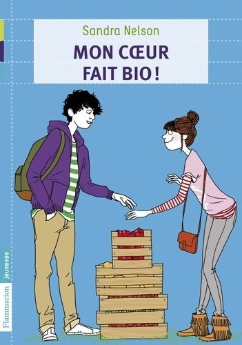 Livrenpoche : Mon coeur fait bio ! - Sandra Nelson - Livre