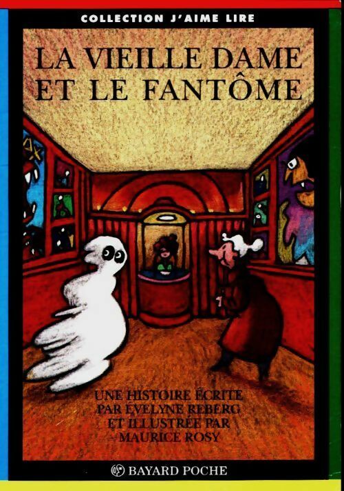 Livrenpoche : La vieille dame et le fantôme - Evelyne Reberg - Livre