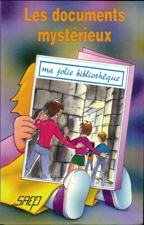 Livrenpoche : Les documents mystérieux - Sergine Noërs - Livre