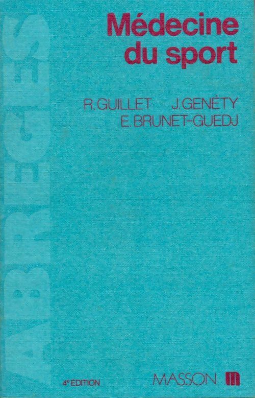 Livrenpoche : Médecine du sport - Collectif, René Guillet - Livre