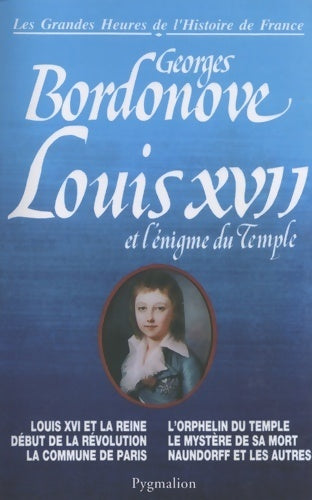 Livrenpoche : Louis XVII et l'énigme du temple - Georges Bordonove - Livre