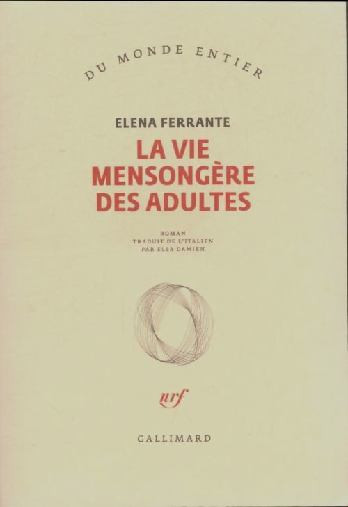 Livrenpoche : La vie mensongère des adultes - Elena Ferrante - Livre