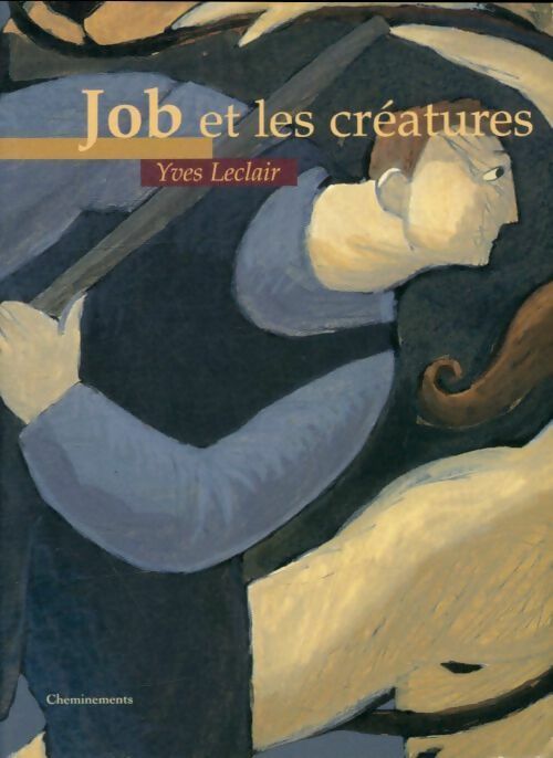 Livrenpoche : Job et les créatures - Yves Leclair - Livre