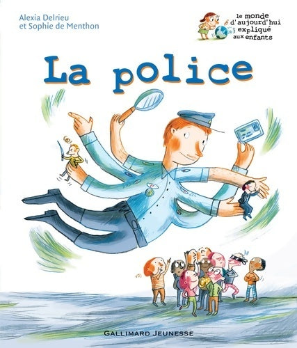 Livrenpoche : La police - Alexia Delrieu - Livre