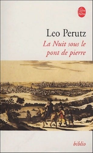 La nuit sous le pont de pierre - Leo Perutz - Livre