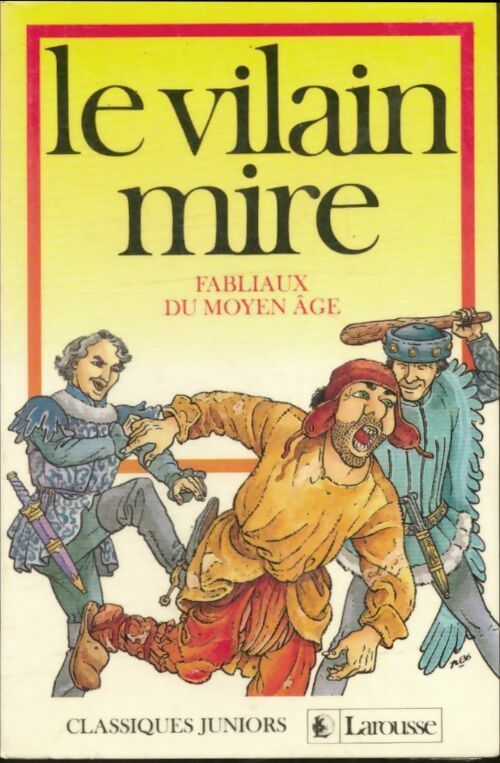 Livrenpoche : Le vilain mire - Inconnu - Livre