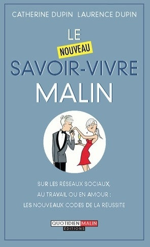 Livrenpoche : Le nouveau savoir-vivre malin - Catherine Dupin - Livre