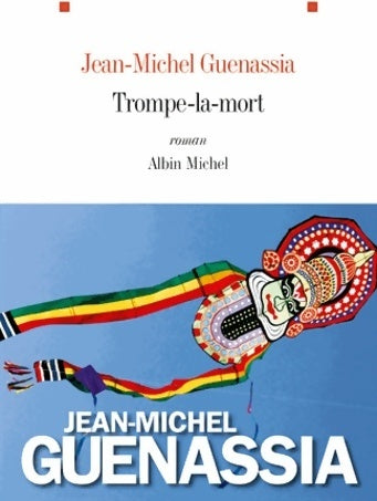 Livrenpoche : Trompe-la-mort - Jean-Michel Guenassia - Livre