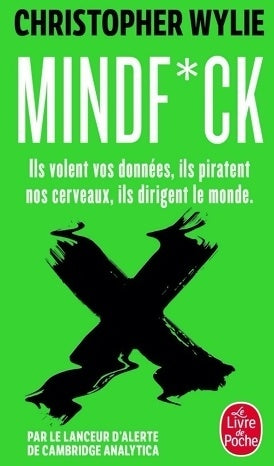 Livrenpoche : Mindfuck - Christopher Wylie - Livre