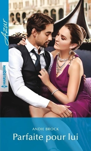 Livrenpoche : Parfaite pour lui - Andie Brock - Livre