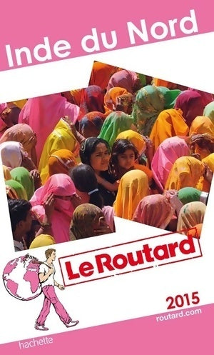 Livrenpoche : Inde du nord 2015 - Collectif - Livre
