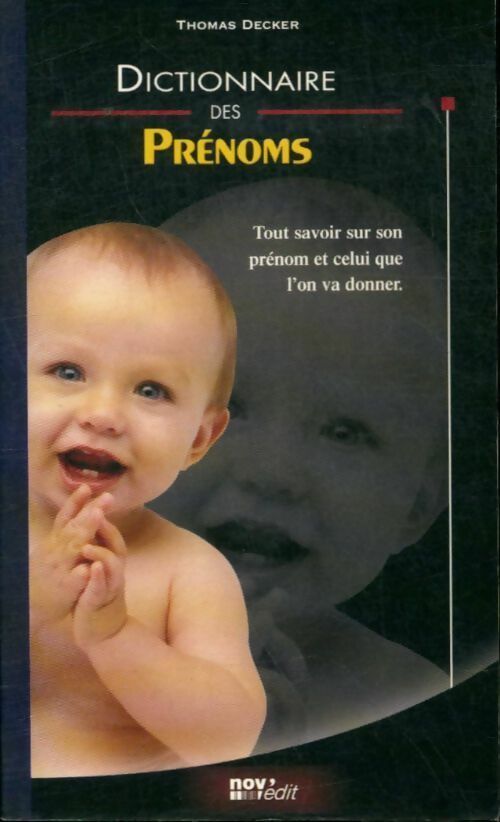 Livrenpoche : Dictionnaire des prénoms - Thomas Decker - Livre