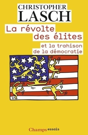 Livrenpoche : La révolte des élites et la trahison de la démocratie - Christopher Lasch - Livre