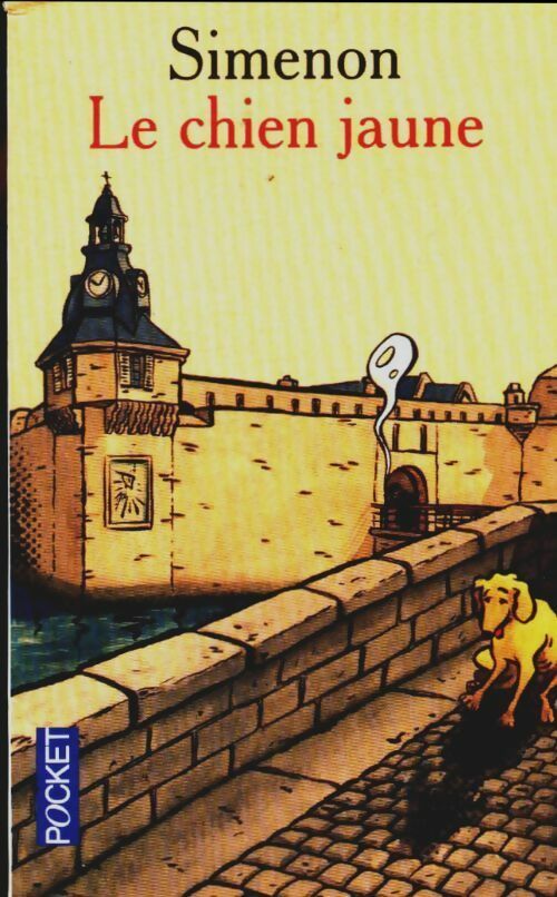 Livrenpoche : Le chien jaune - Georges Simenon - Livre