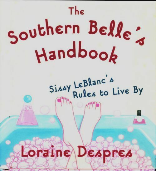Livrenpoche : The southern belle's handbook - Loraine Despres - Livre