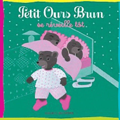 Livrenpoche : Petit ours brun se réveille tôt - Marie Aubinais - Livre
