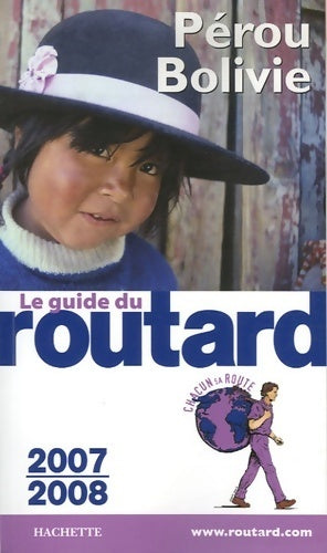 Livrenpoche : Pérou, Bolivie 2007-2008 - Collectif - Livre