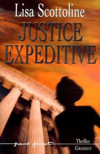 Livrenpoche : Justice expéditive - Lisa Scottoline - Livre
