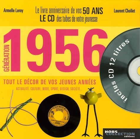 Livrenpoche : Génération 1956. Le livre anniversaire de vos 50 ans (1cd audio) - Laurent Chollet - Livre