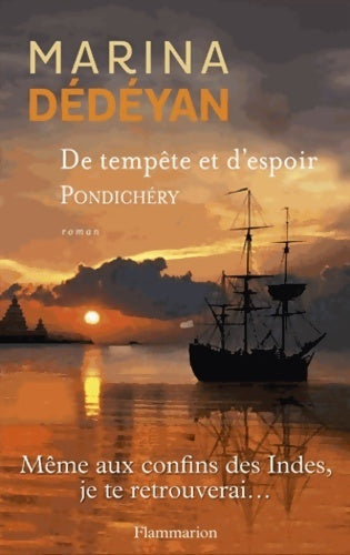 Livrenpoche : De tempête et d'espoir : Pondichéry - Marina Dédéyan - Livre
