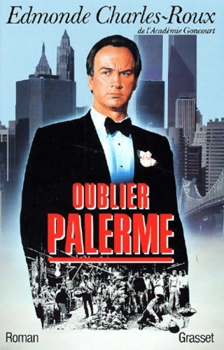 Oublier Palerme - Edmonde Charles-Roux - Livre