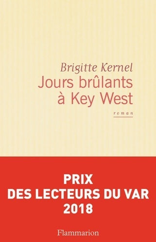 Livrenpoche : Jours brûlants à Key West - Brigitte Kernel - Livre