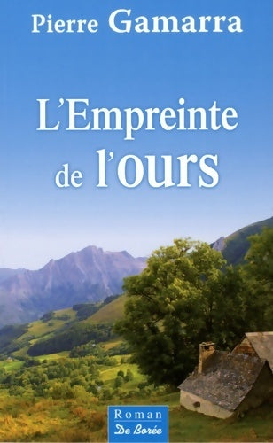 Livrenpoche : L'empreinte de l'ours - Pierre Gamarra - Livre