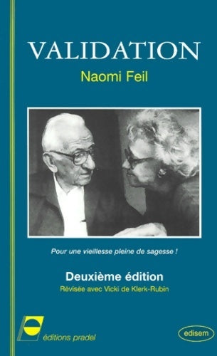 Livrenpoche : Validation. Pour une vieillesse pleine de sagesse - Naomi Feil - Livre