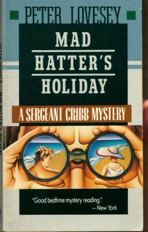 Livrenpoche : Mad hatter's holiday. A sergent cribb mystery - Peter Lovesey - Livre