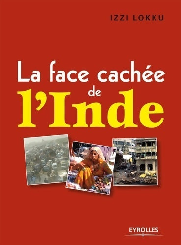 Livrenpoche : La face cachée de l'Inde - Izzi Lokku - Livre