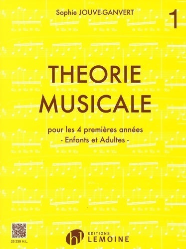 Livrenpoche : Théorie musicale volume 1 - Sophie Jouve-Ganvert - Livre