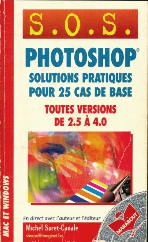 Livrenpoche : Photoshop toutes versions de 2. 5 à 4. 0 - M. Suret-Canale - Livre