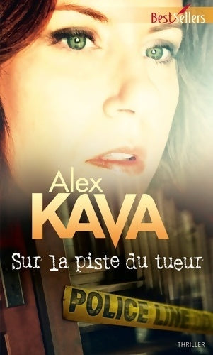 Livrenpoche : Sur la piste du tueur - Alex Kava - Livre