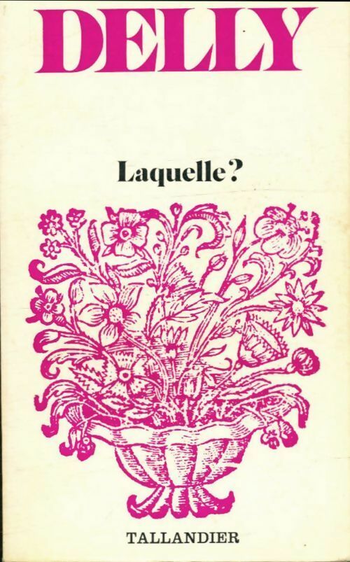 Livrenpoche : Laquelle ? - Delly - Livre