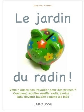 Livrenpoche : Le jardin du radin ! - Jean-Paul Collaert - Livre