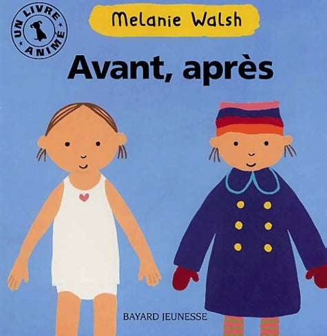 Livrenpoche : Avant, après - Mélanie Walsh - Livre