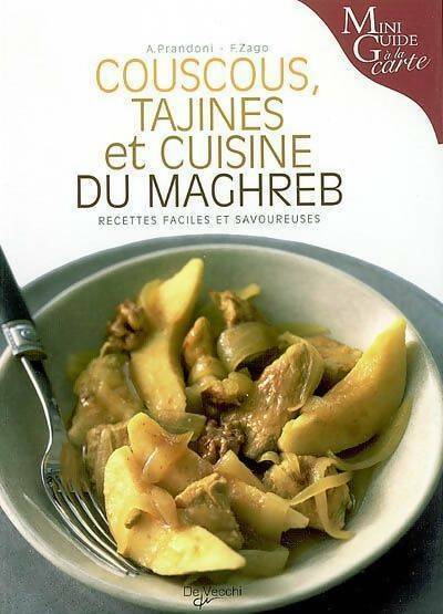 Livrenpoche : Couscous, tajines et cuisine du Maghreb - Anna Prandoni - Livre