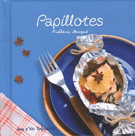 Livrenpoche : Papillottes - Frédéric Berqué - Livre