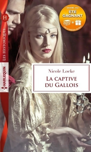 La captive du gallois - Nicole Locke - Livre