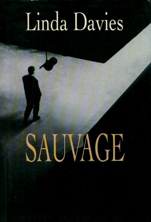 Livrenpoche : Sauvage - Linda Davies - Livre