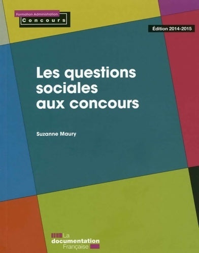 Livrenpoche : Les questions sociales aux concours - Suzanne Maury - Livre