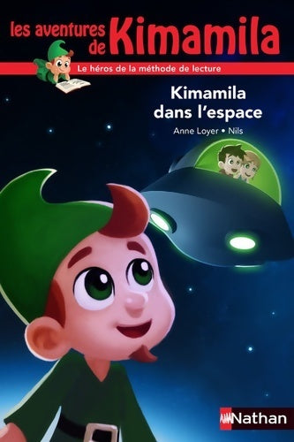 Livrenpoche : Kimamila dans l'espace - Anne Loyer - Livre