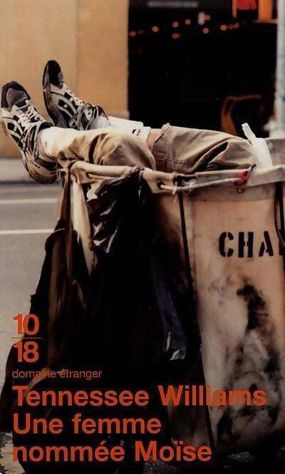 Livrenpoche : Une femme nommée Moïse - Tennessee Williams - Livre
