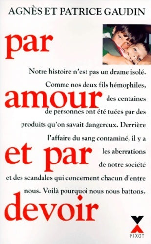Livrenpoche : Par amour et par devoir - Patrice Gaudin - Livre