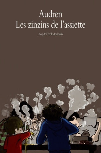 Livrenpoche : Les zinzins de l'assiette - Audren - Livre