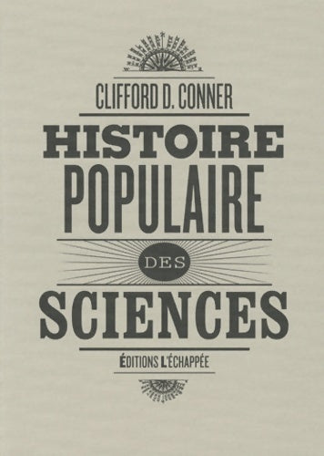 Livrenpoche : Histoire populaire des sciences - Clifford D. Conner - Livre